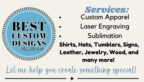 Best Custom Designs by Michelle